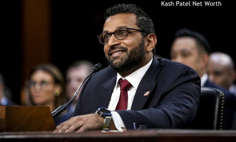 Kash Patel Net Worth