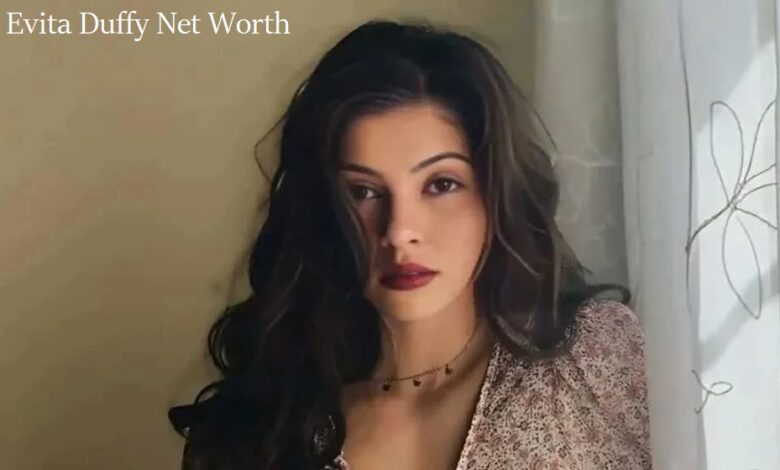 Evita Duffy Net Worth